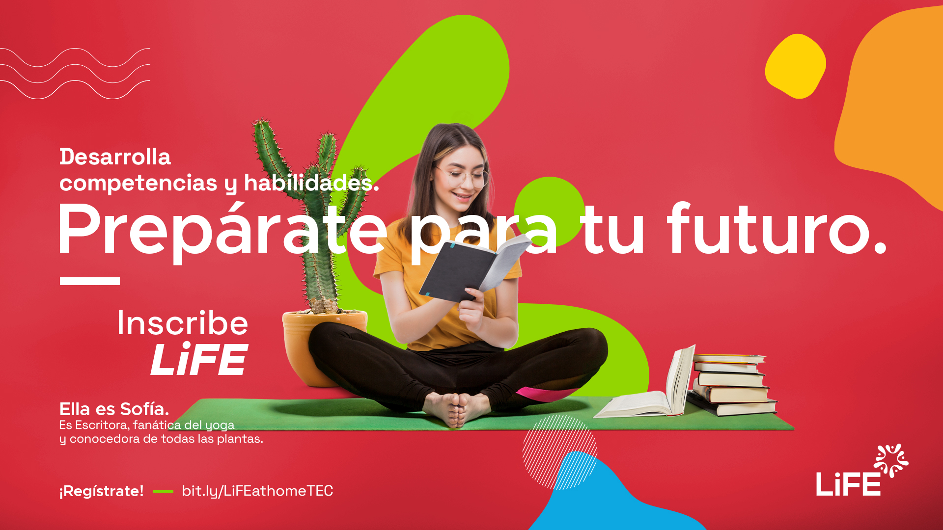 Inscripciones y Descubre LiFE PrepaTec