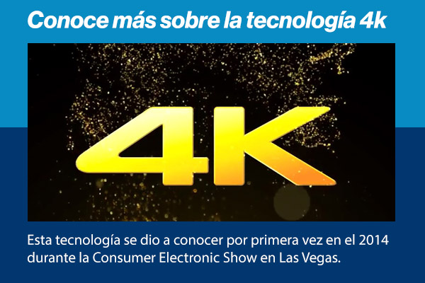 Tecnología 4K