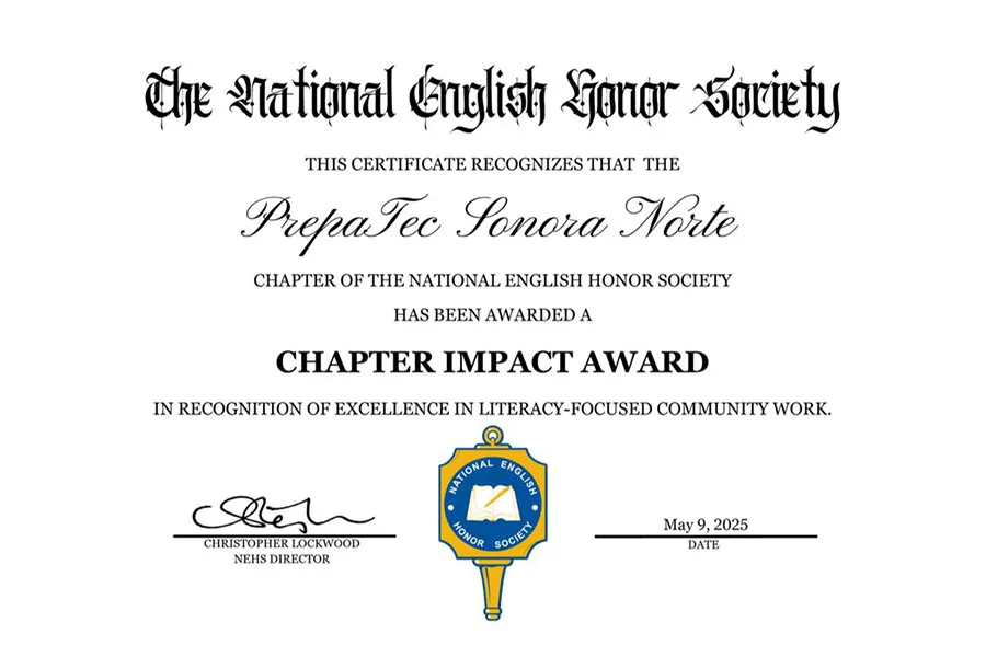 Imagen del reconocimiento donde se otrorga el Chapter Impact Award de la NHES a PrepaTec Sonora Norte