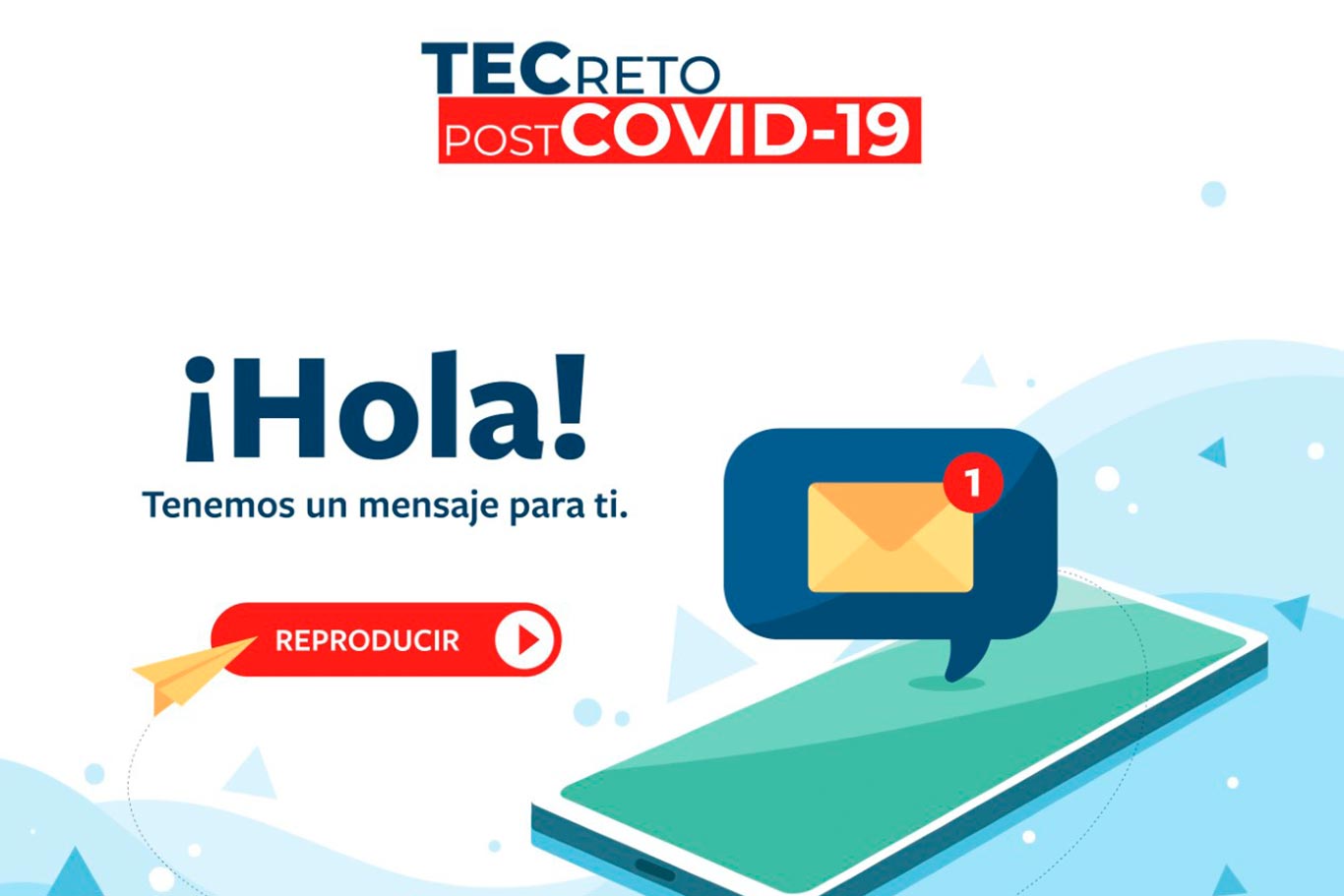 Mensaje a integrantes del equipo sobre TEC RETO POST COVID-19