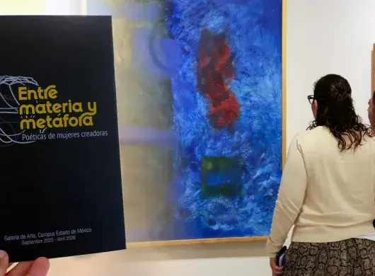 La galería de arte del Tec campus Estado de México inaugura la exposición “Entre materia y metáfora: poéticas de mujeres creadoras”.