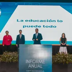 Tec campus Chihuahua presenta su informe anual de resultados del 2024