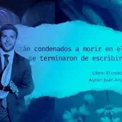Fotocomposición de Juan Ángel y una frase de su libro